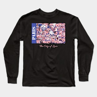 Paris The City Of Love Long Sleeve T-Shirt